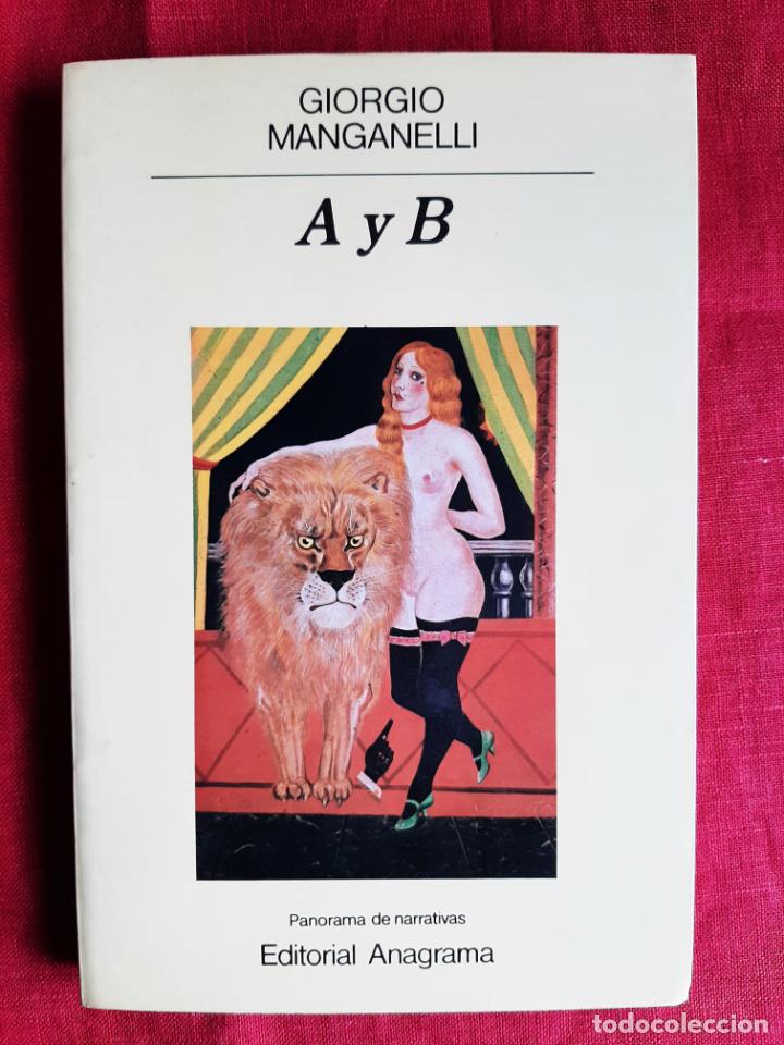 Libros de segunda mano: A y B - Manganelli, Giorgio - Foto 1