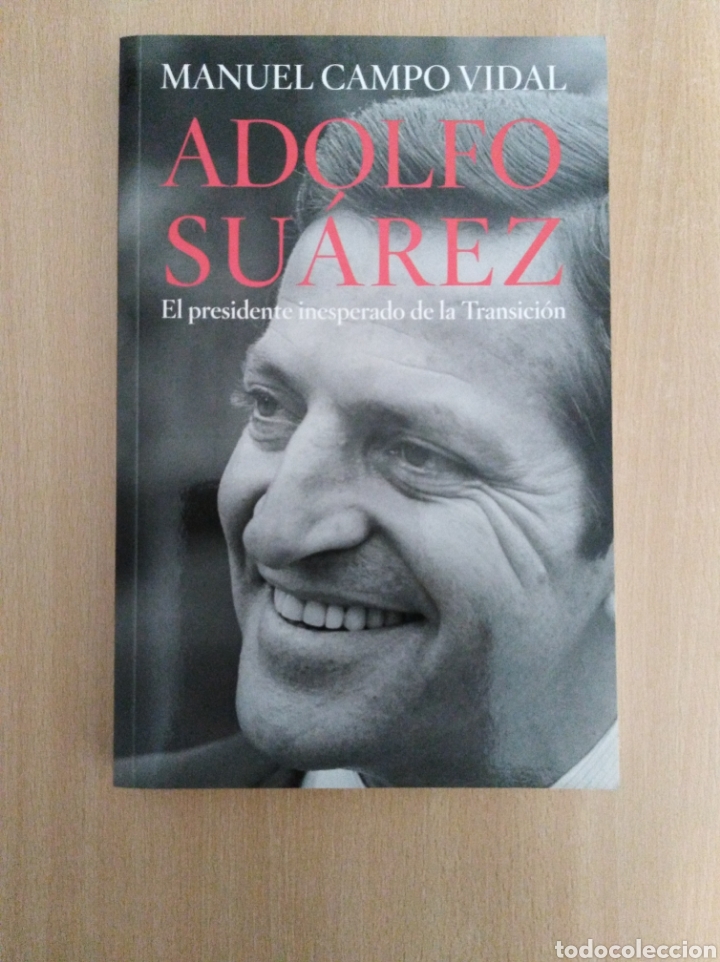 Libros de segunda mano: ADOLFO SU&Aacute;REZ. Manuel Campo Vidal - Foto 1