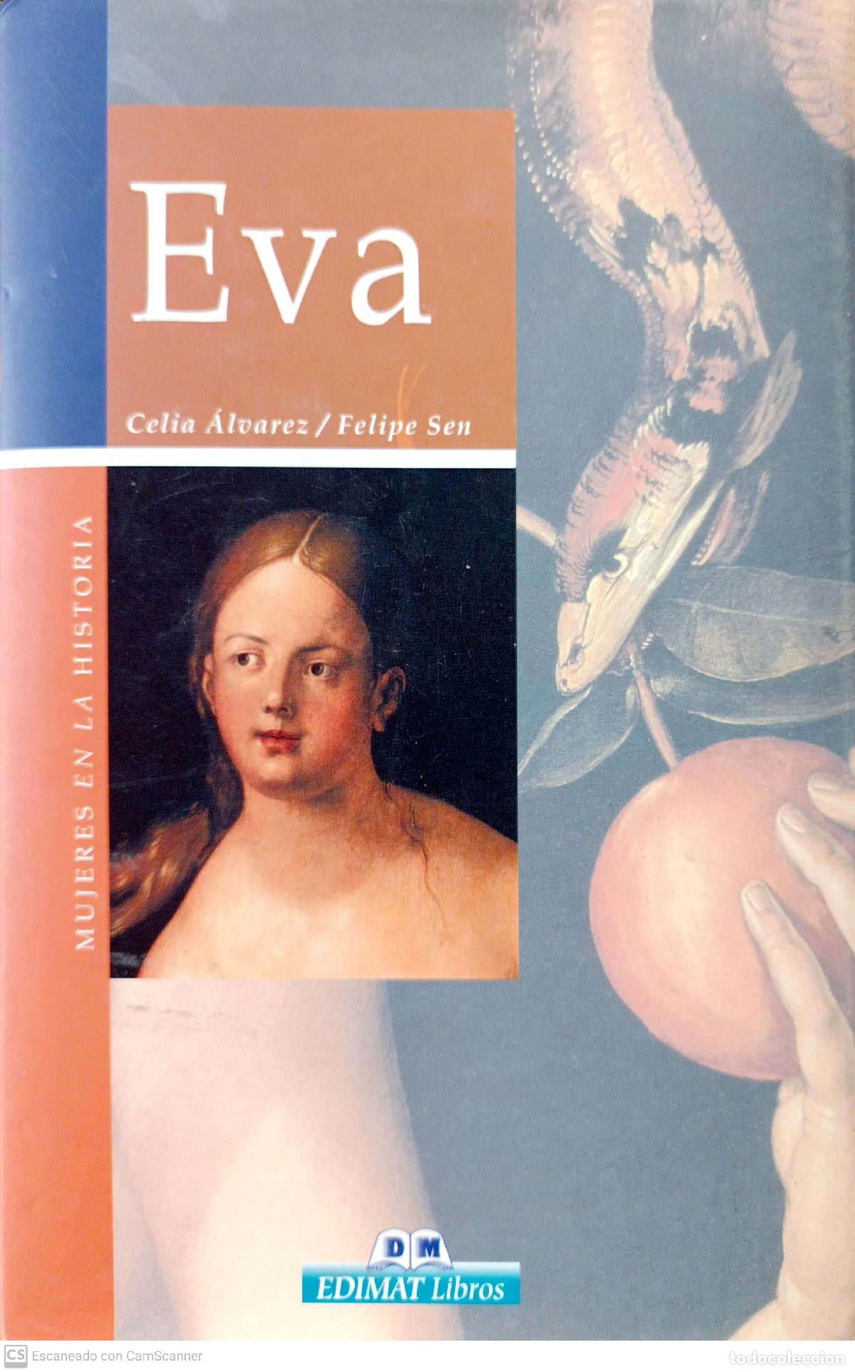 Libros de segunda mano: Eva - Sen, Felipe; Celia &Aacute;lvarez - Foto 1