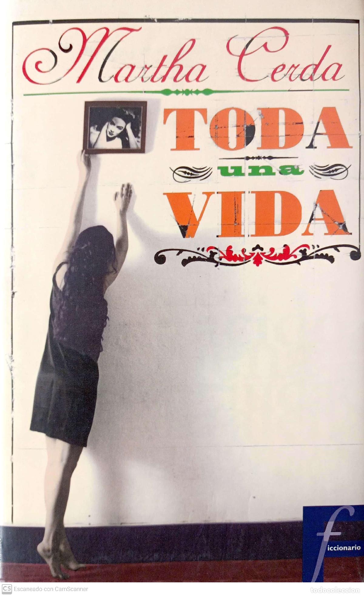 Libros de segunda mano: Toda una vida - Cerda, Martha - Foto 1