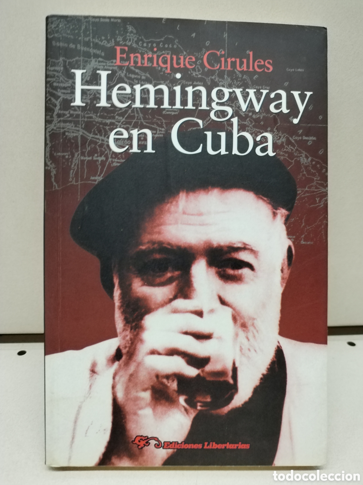 Libros de segunda mano: Hemingway en Cuba - Cirules, Enrique - Foto 1