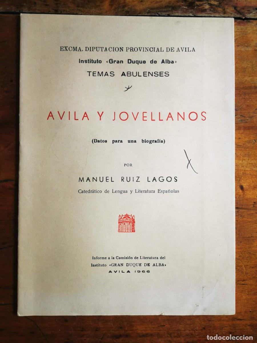 Libri di seconda mano: RUIZ LAGOS, Manue. &Aacute;vila y Jovellanos: (Datos para una biograf&iacute;a)