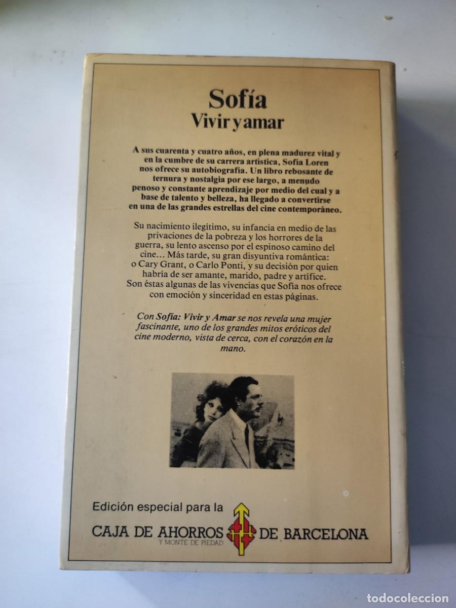 Libros de segunda mano: Sof&iacute;a. Vivir y amar. Sof&iacute;a Loren. - Foto 2