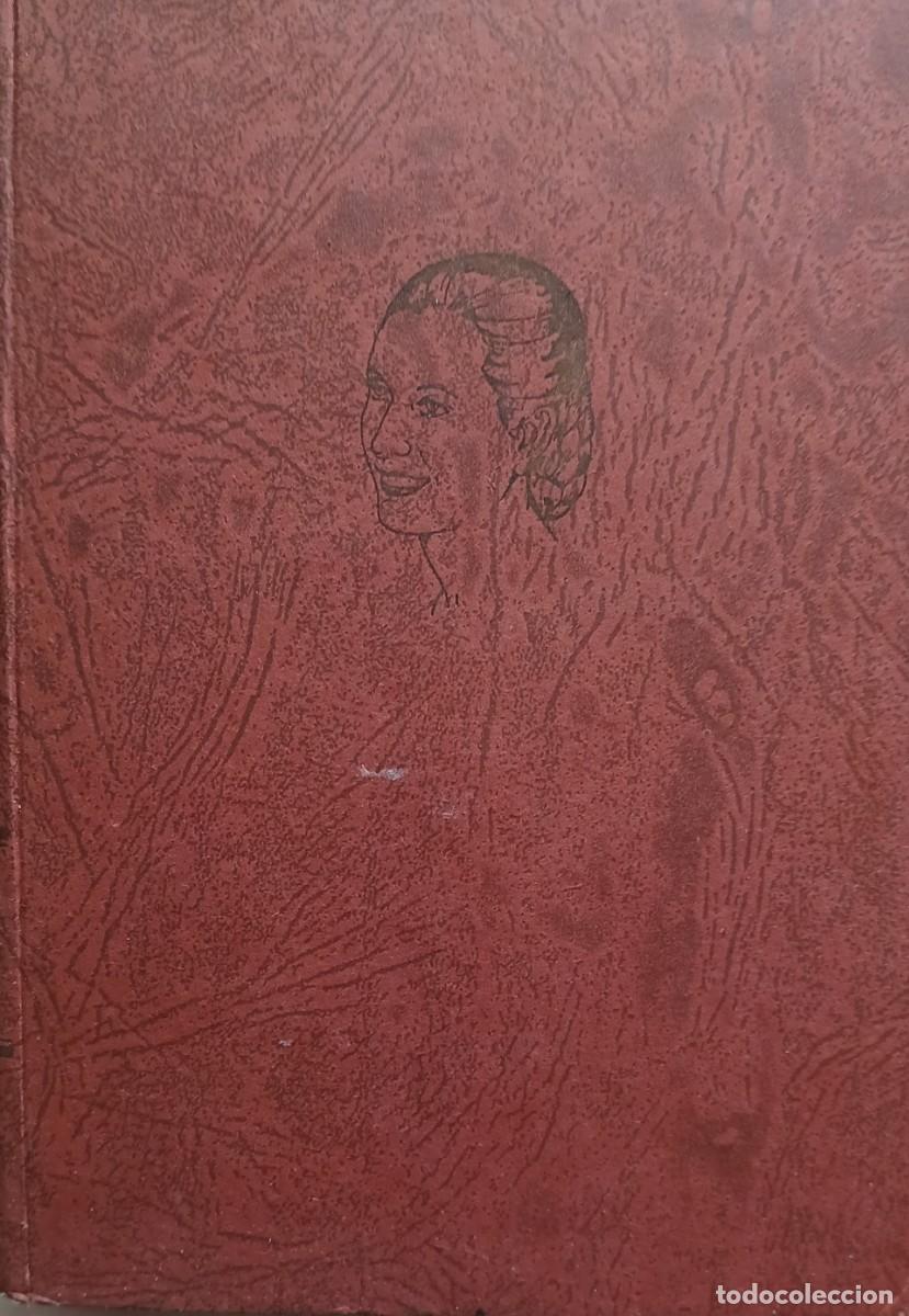Libros de segunda mano: La raz&oacute;n de mi vida. Eva Per&oacute;n. - Foto 2