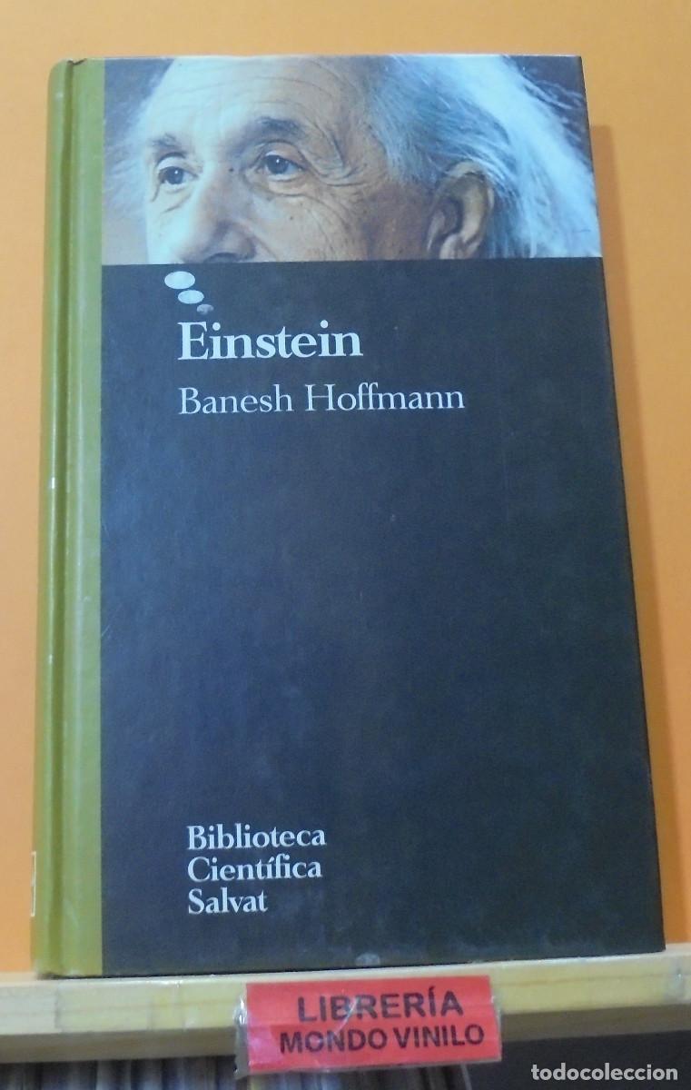 Libros de segunda mano: Einstein. Banesh Hoffmann. Biblioteca cient&iacute;fica Salvat - Foto 1