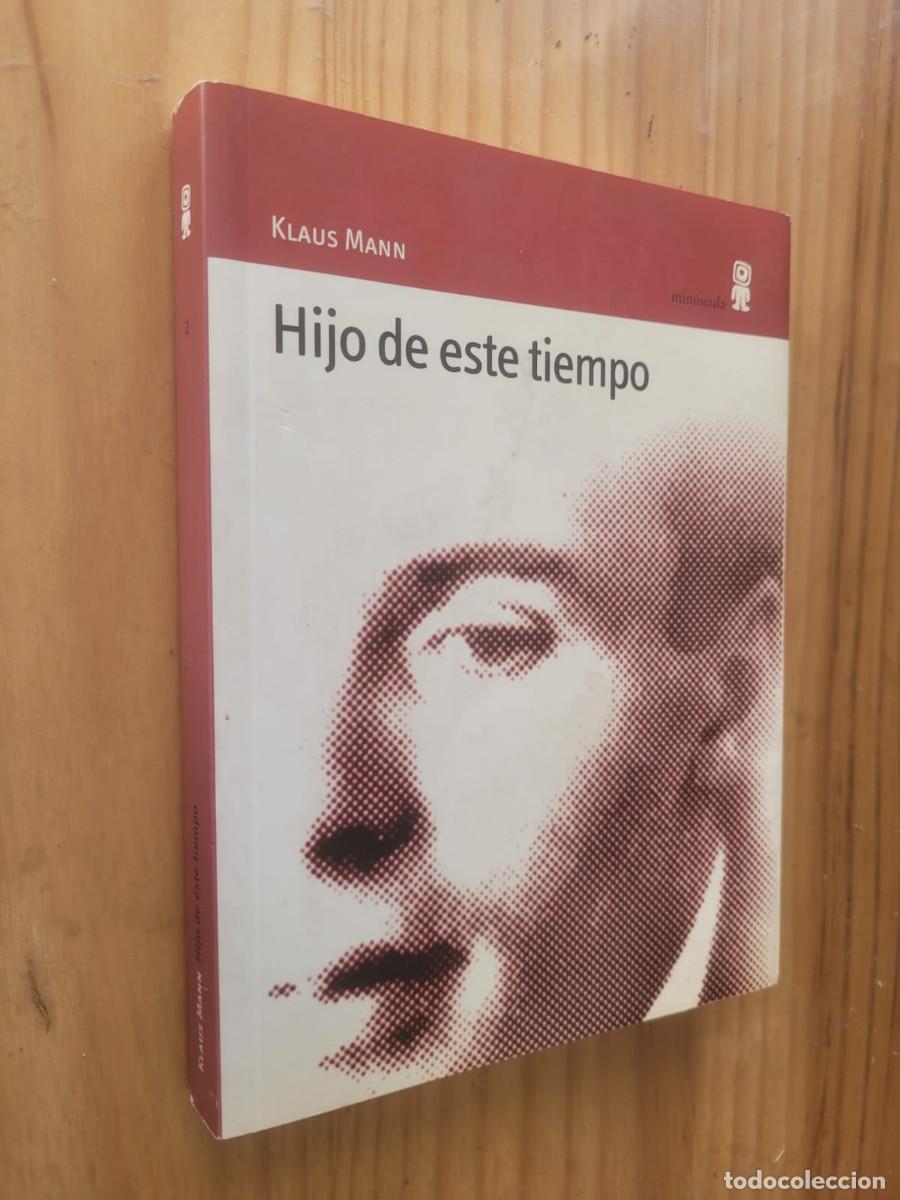Libros de segunda mano: HIJO DE ESTE TIEMPO - KLAUS MANN - Foto 1