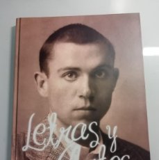 Libros de segunda mano: LETRAS Y ARTES, MIGUEL HERNÁNDEZ EN LA SECCIÓN LITERARIA DEL DIARIO LA VERDAD 1932-1936.