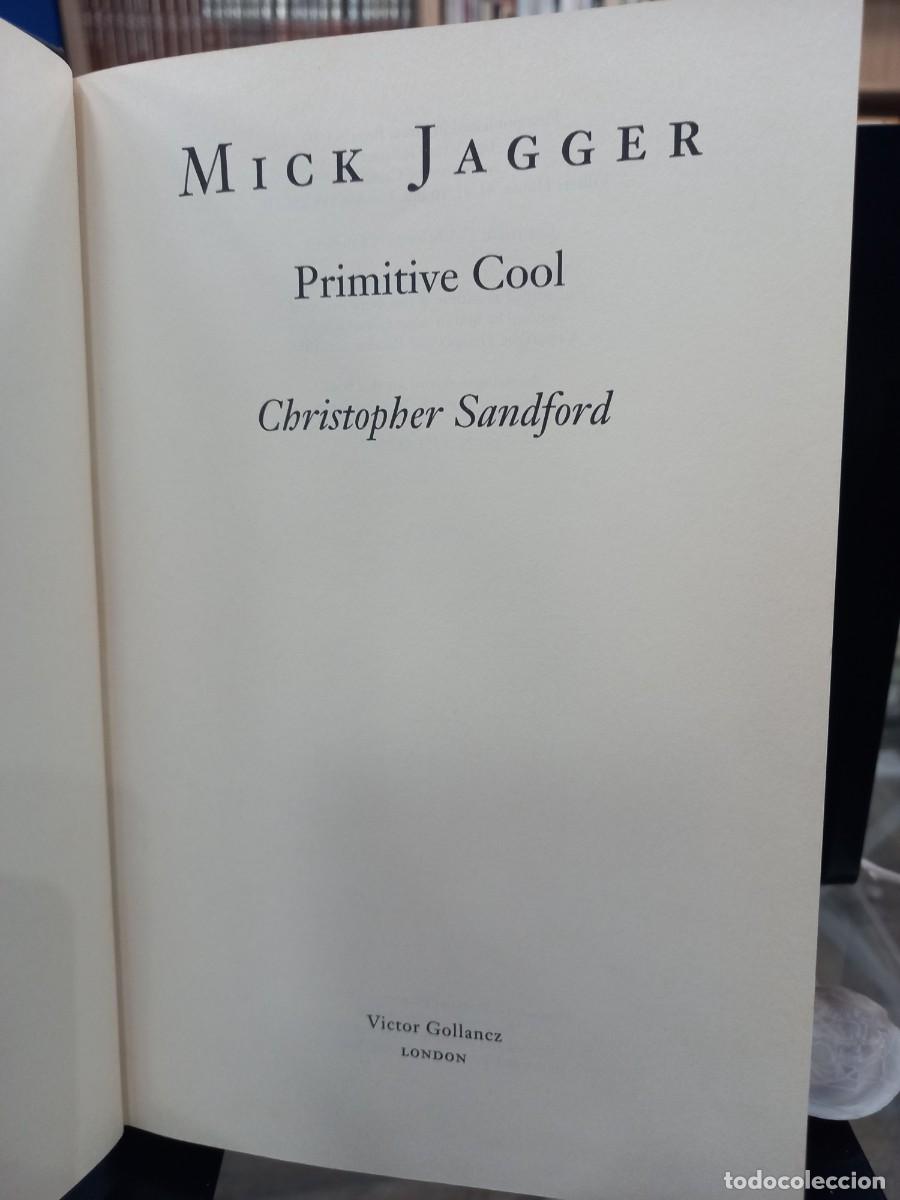 Libros de segunda mano: CHRISTOPHER SANDORD - MICK JAGGER / PRIMERA EDICI&Oacute;N 1993 - Foto 4