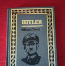 Libros de segunda mano: HITLER. AUTOR: WILLIAM TAYLOR