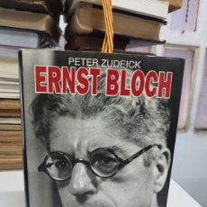 Libros de segunda mano: ERNST BLOCH. ZUDEICK, PETER. ED. ALFONS EL MAGNÀNIM. VALENCIA 1992.