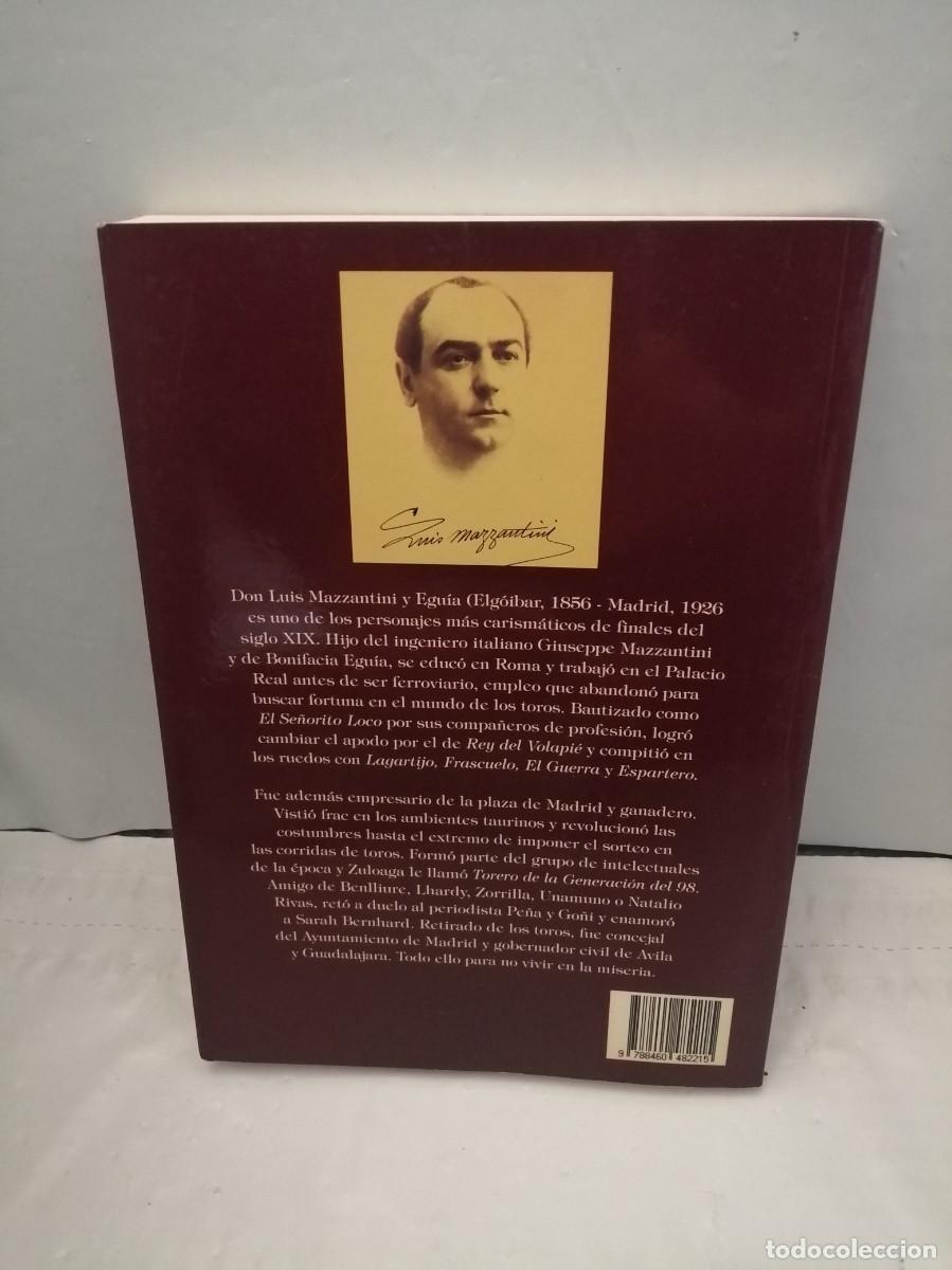 Libros de segunda mano: Luis Mazzantini. El se&ntilde;orito loco - Foto 2