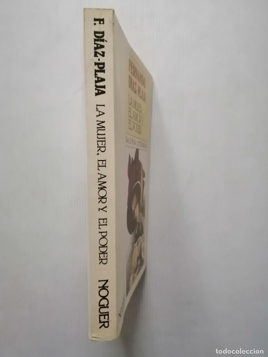 Libros de segunda mano: Fernando Diaz-Plaja La mujer, el amor y el poder - Foto 2