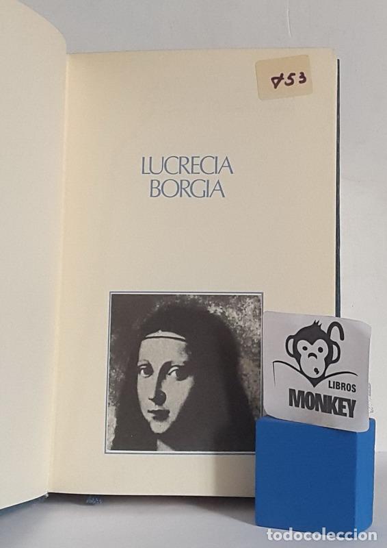 Libros de segunda mano: Lucrecia Borgia - Ferdinand Gregorovius - Foto 2