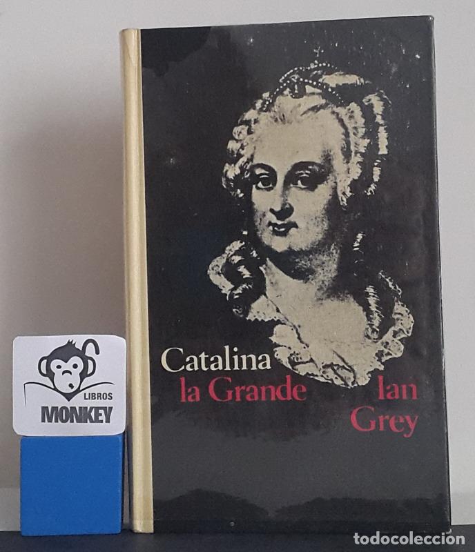 Libros de segunda mano: Catalina La Grande - Ian Grey - Foto 1