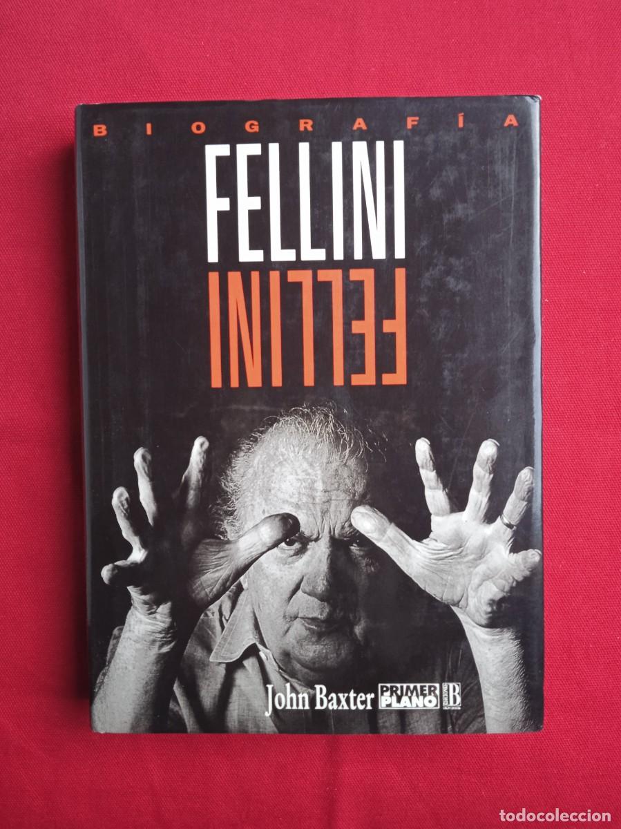 Libros de segunda mano: JOHN BAXTER - FELLINI - Foto 1