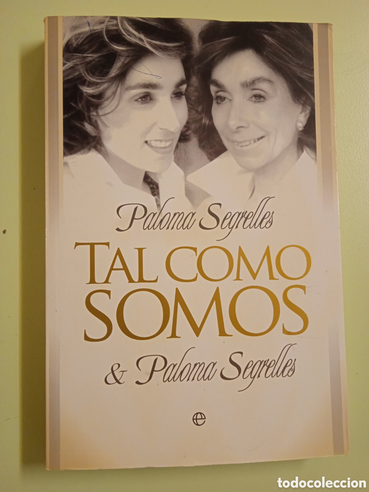 Libros de segunda mano: Tal como somos. Paloma Segrelles. - Foto 1