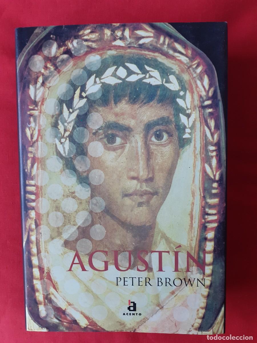 Libros de segunda mano: AGUST&Iacute;N DE HIPONA. PETER BROWN. ACENTO 2001 - Foto 1