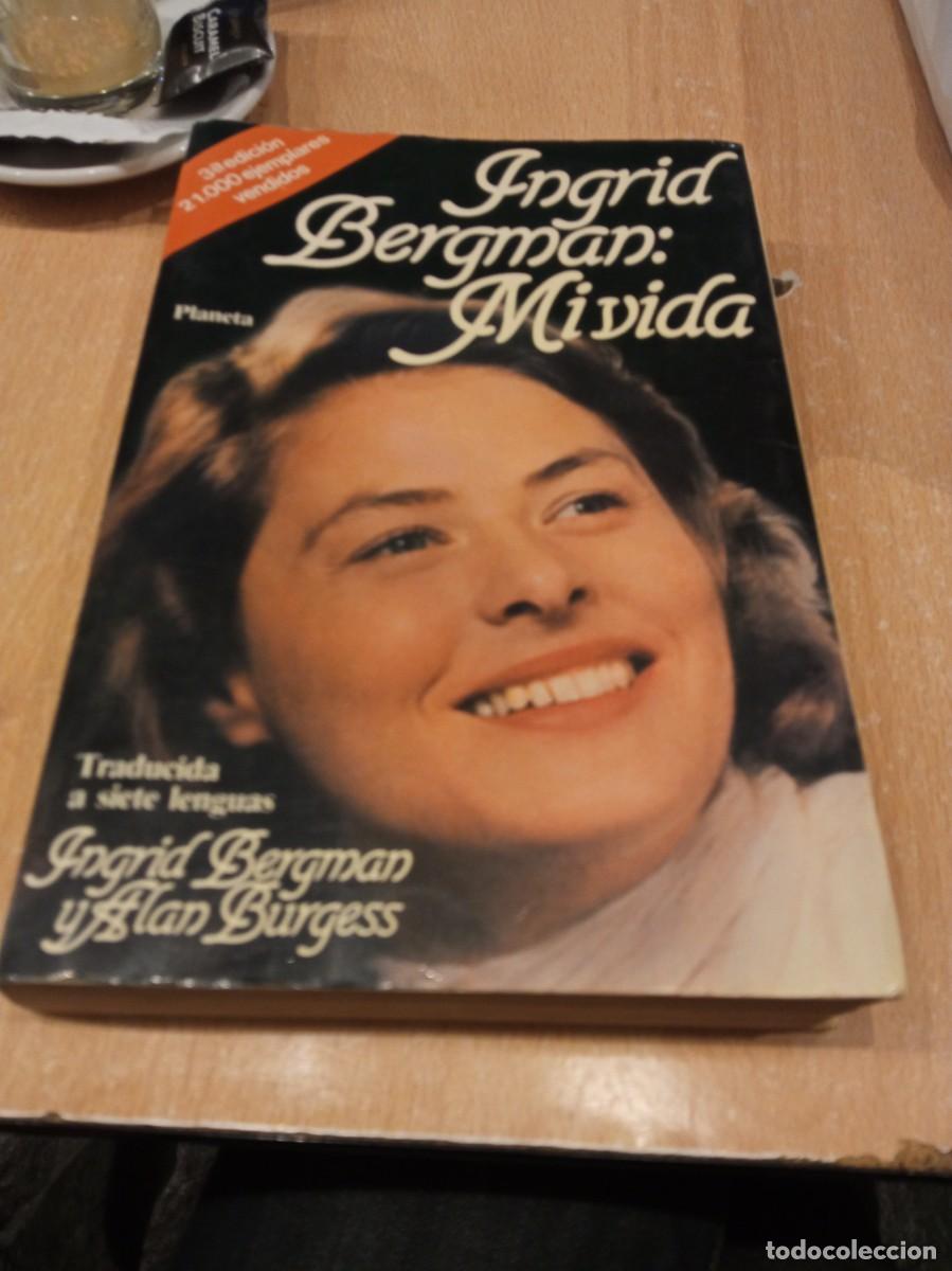 Libros de segunda mano: &Iacute;ngrid Bergman. Mi vida. Planeta 1982 - Foto 1