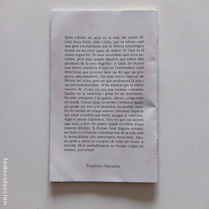 Libros de segunda mano: QUIET - MARIUS SERRA LLIBRET TIPUS AVAN&Ccedil;AMENT EDITORIAL - Foto 4