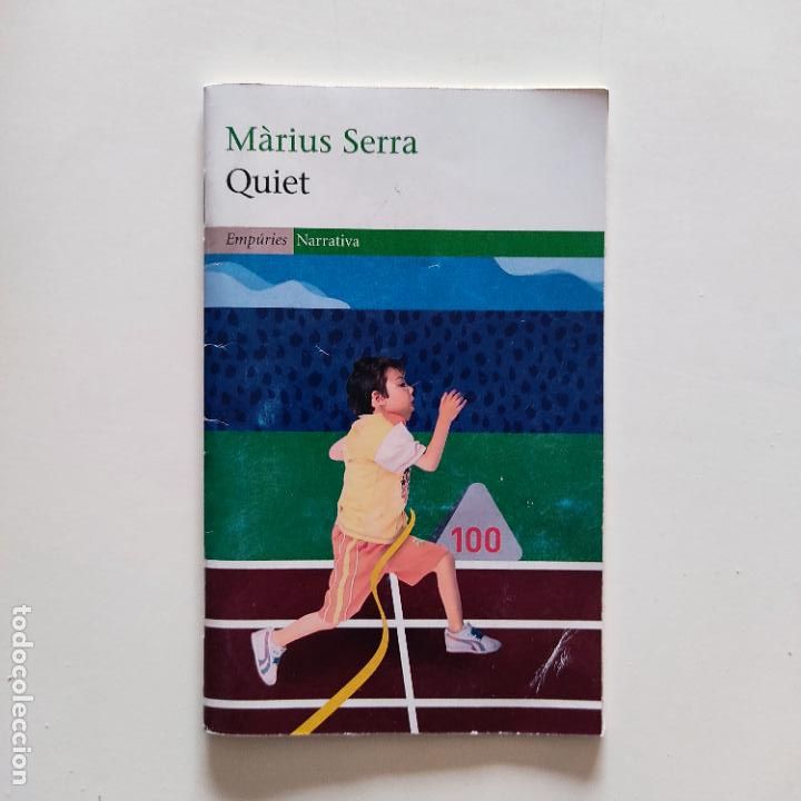 Libros de segunda mano: QUIET - MARIUS SERRA LLIBRET TIPUS AVAN&Ccedil;AMENT EDITORIAL - Foto 1