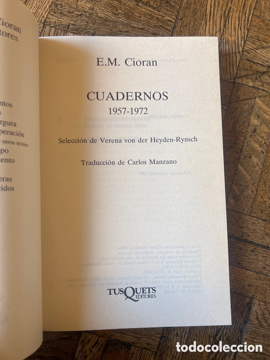 Libros de segunda mano: Cuadernos 1957 1972 - E. M. Cioran - Tusquets (2000) - Foto 3