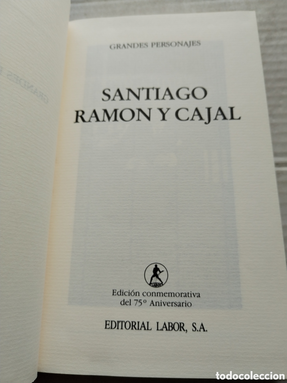 Libros de segunda mano: SANTIAGO RAM&Oacute;N Y CAJAL/LABOR - Foto 2