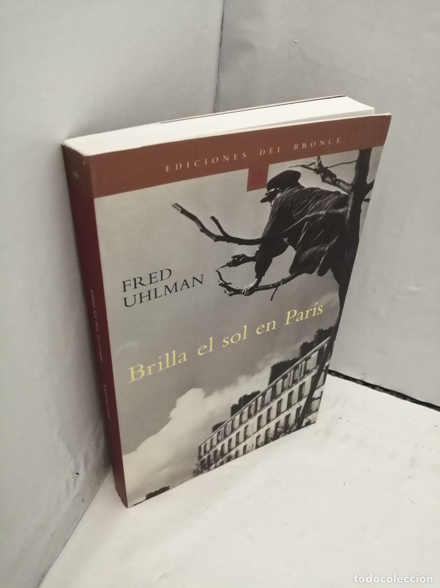 Libros de segunda mano: Brilla el sol en Par&iacute;s (Primera edici&oacute;n) - Foto 3