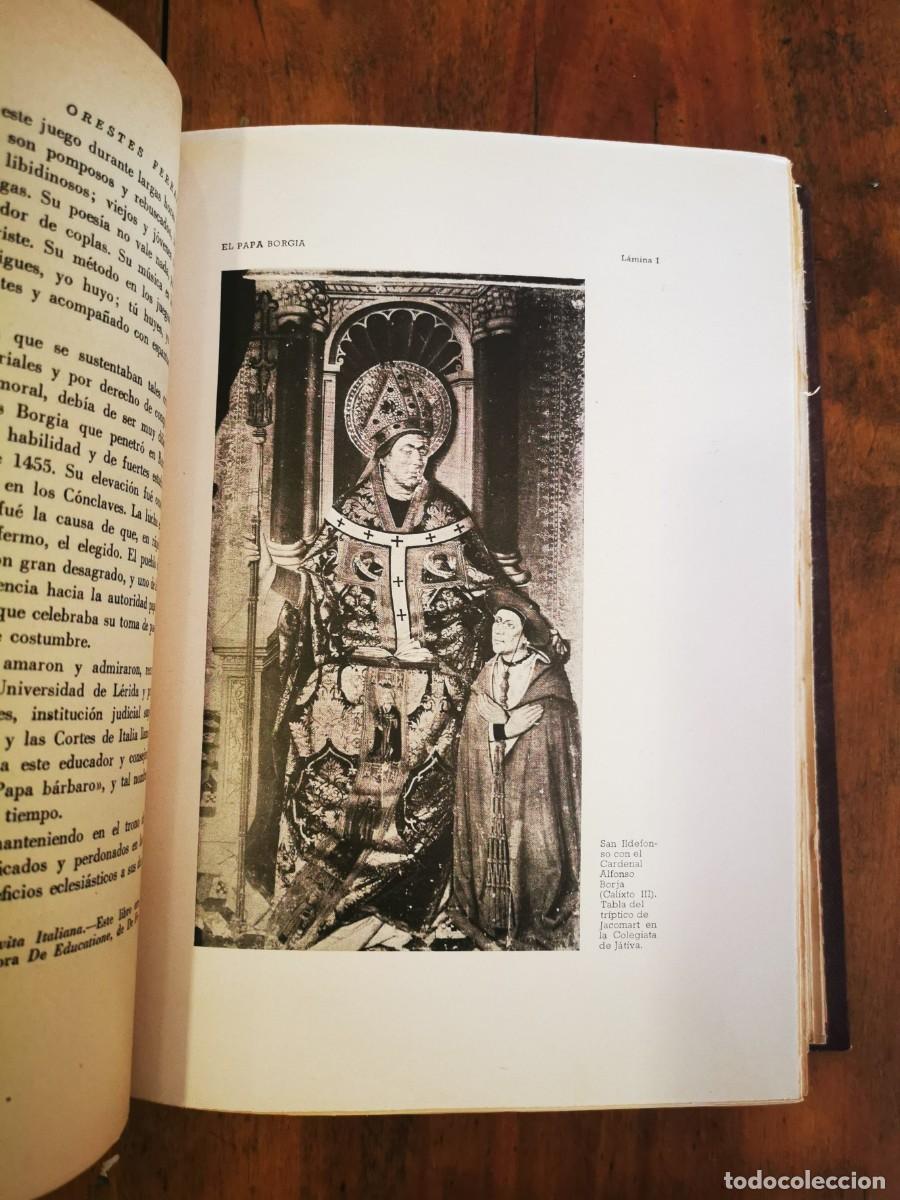 Libros de segunda mano: FERRARA, Orestes. El Papa Borgia - Foto 8