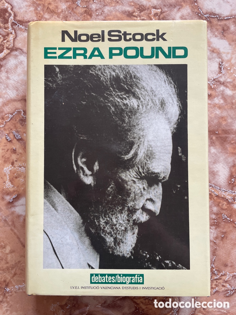 Libros de segunda mano: Ezra Pound, de Noel Stock. - Foto 1