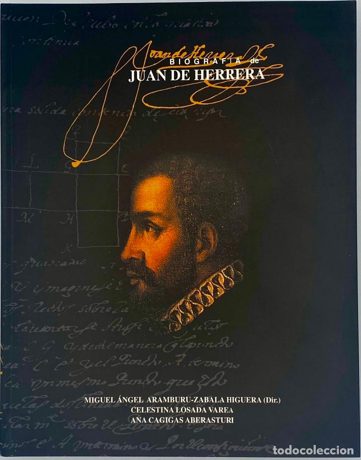 Libros de segunda mano: BIOGRAF&Iacute;A DE JUAN DE HERRERA. - Foto 1