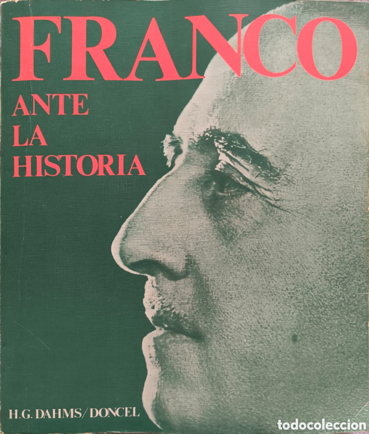Libros de segunda mano: FRANCO ANTE LA HISTORIA - Foto 1