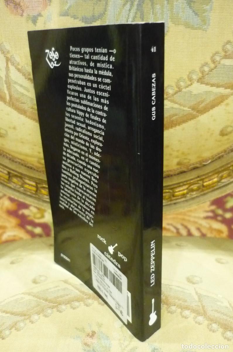 Libros de segunda mano: LED ZEPPELIN, DE GUS CABEZAS. EDICIONES C&Aacute;TEDRA 2006. - Foto 2