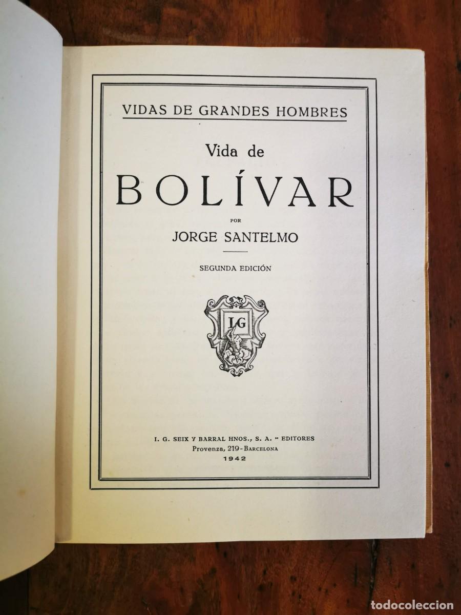 Libros de segunda mano: SANTELMO, Jorge. Vida de Bol&iacute;va - Foto 3