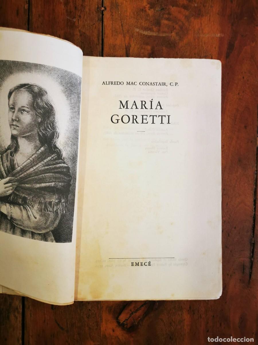 Libros de segunda mano: MAC CONSTAIR, Alfredo. Mar&iacute;a Goretti - Foto 3