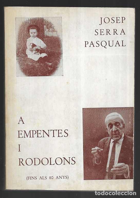 Libros de segunda mano: A Empentes i Rodolins ( fins als 80 anys) 1973