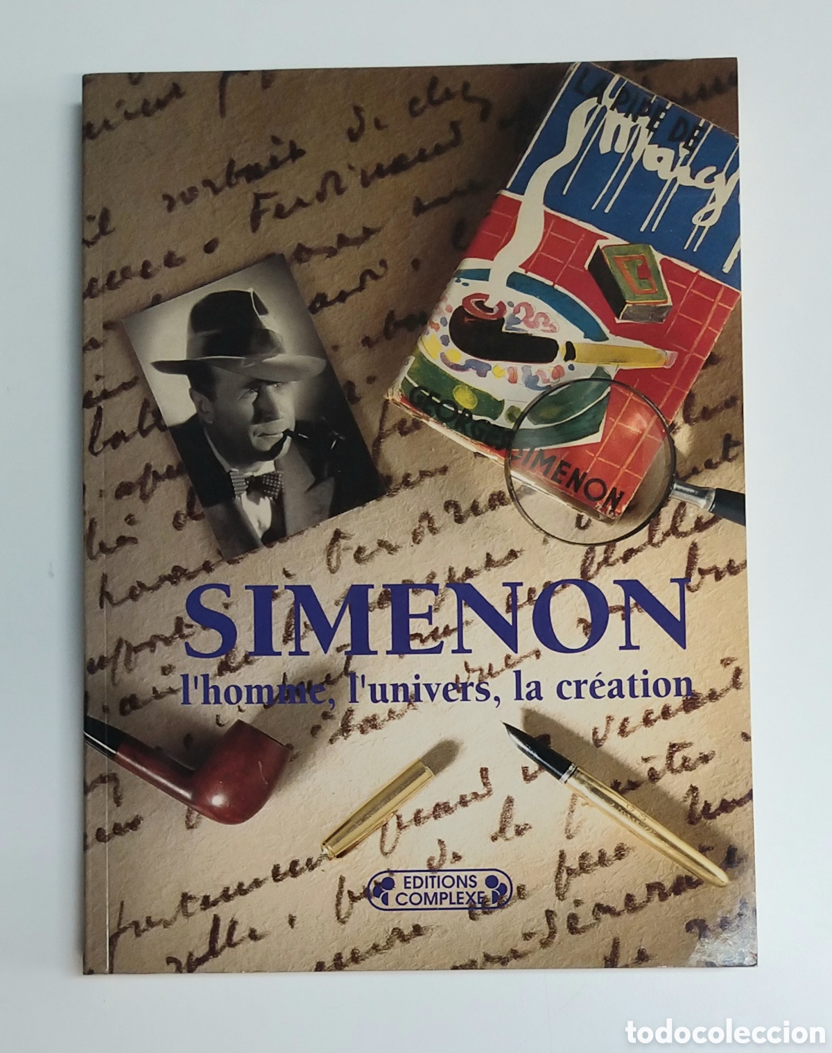 Libros de segunda mano: Simenon, l&rsquo;homme, l&rsquo;univers, la cr&eacute;ation. - Foto 1