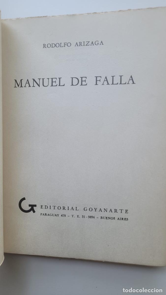 Libros de segunda mano: MANUEL DE FALLA - RODOLFO ARIZAGA (1961) - Foto 4