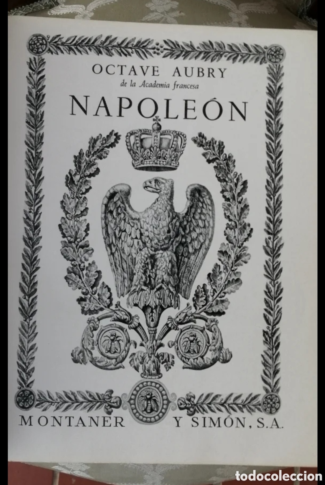 Libros de segunda mano: Napoleon Octave Aubry. Editorial Montaner y Simon 1963
