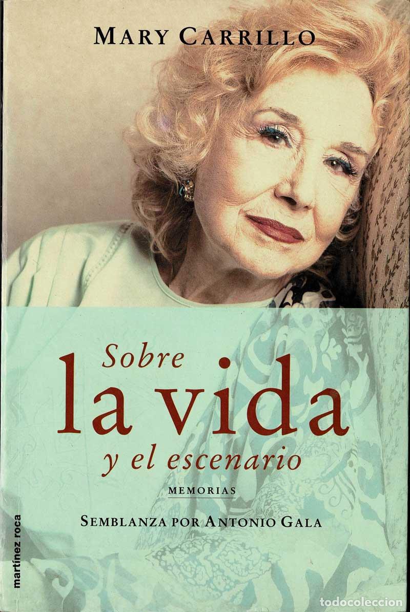 Libros de segunda mano: Sobre la vida y el escenario - Mary Carrillo - Foto 1