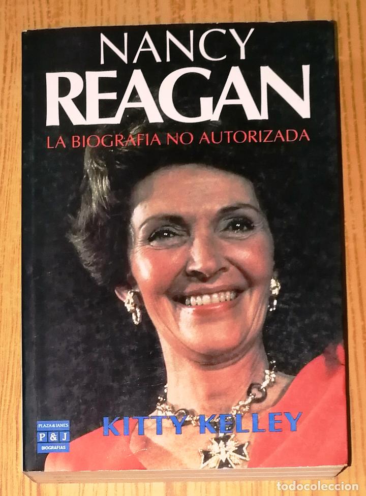 Gebrauchte B&uuml;cher: NANCY REAGAN: La biograf&iacute;a no autorizada (Plaza & Jan&eacute;s Biograf&iacute;as y Memorias) / Kitty Kelley.- 1992