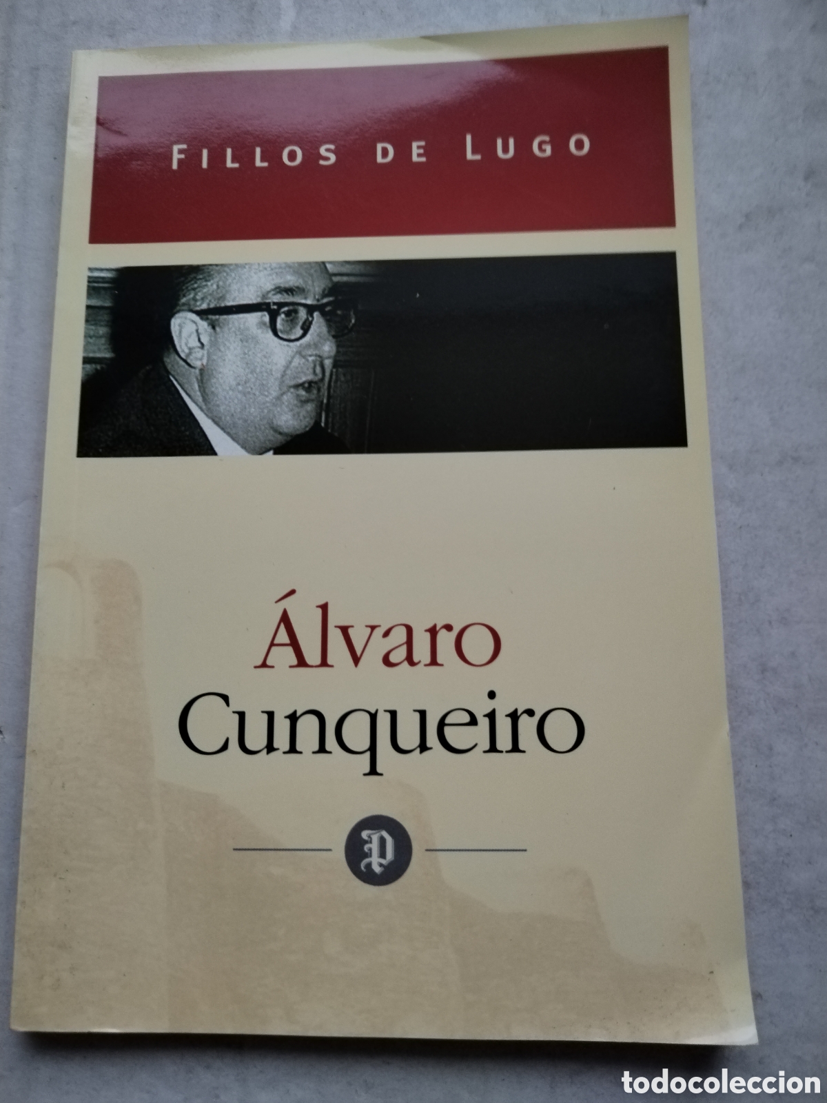 Libros de segunda mano: &Aacute;LVARO CUNQUEIRO..... - Foto 1
