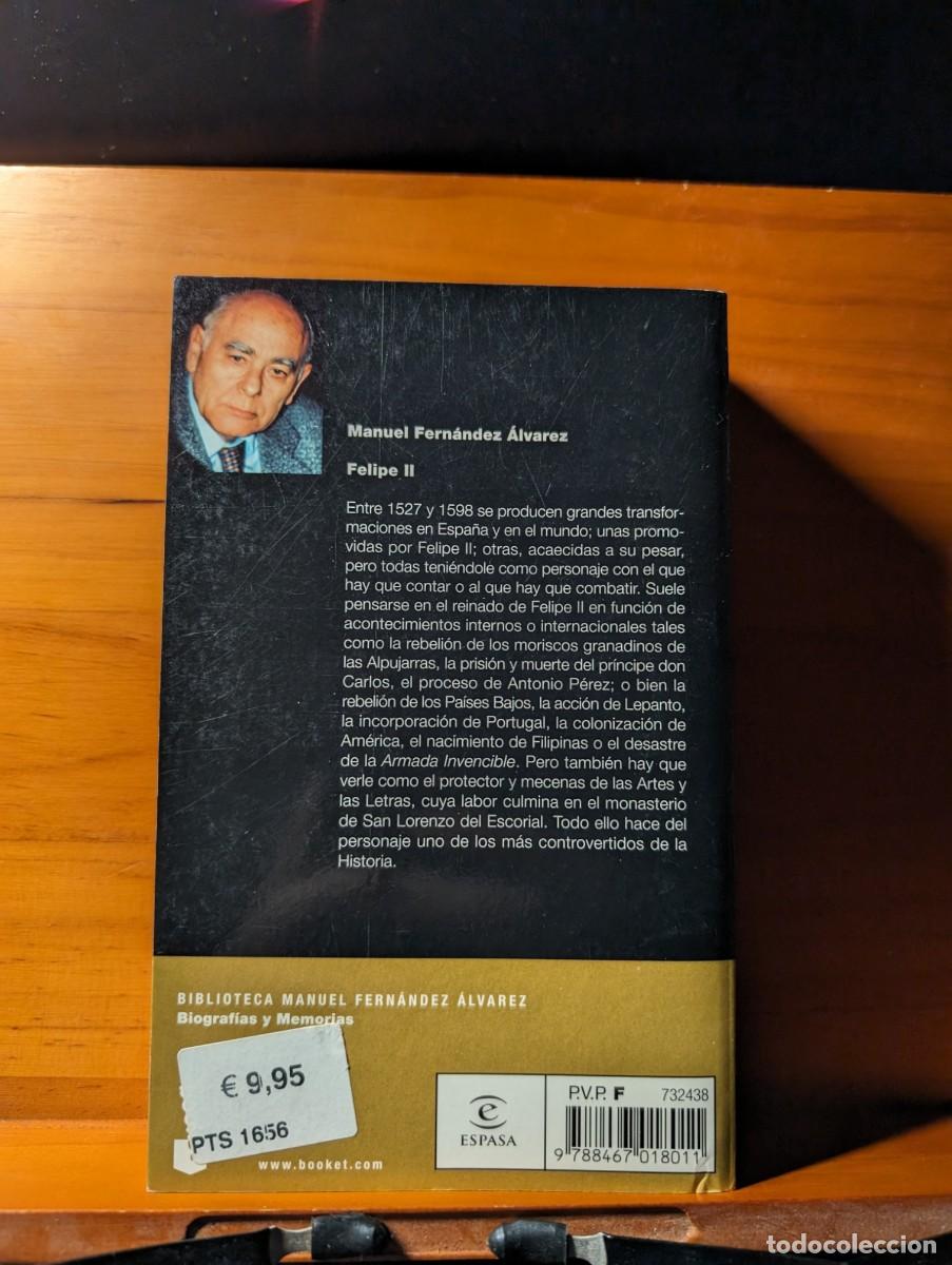 Libros de segunda mano: Felipe II.- Fern&aacute;ndez &Aacute;lvarez, Manuel. - Foto 2