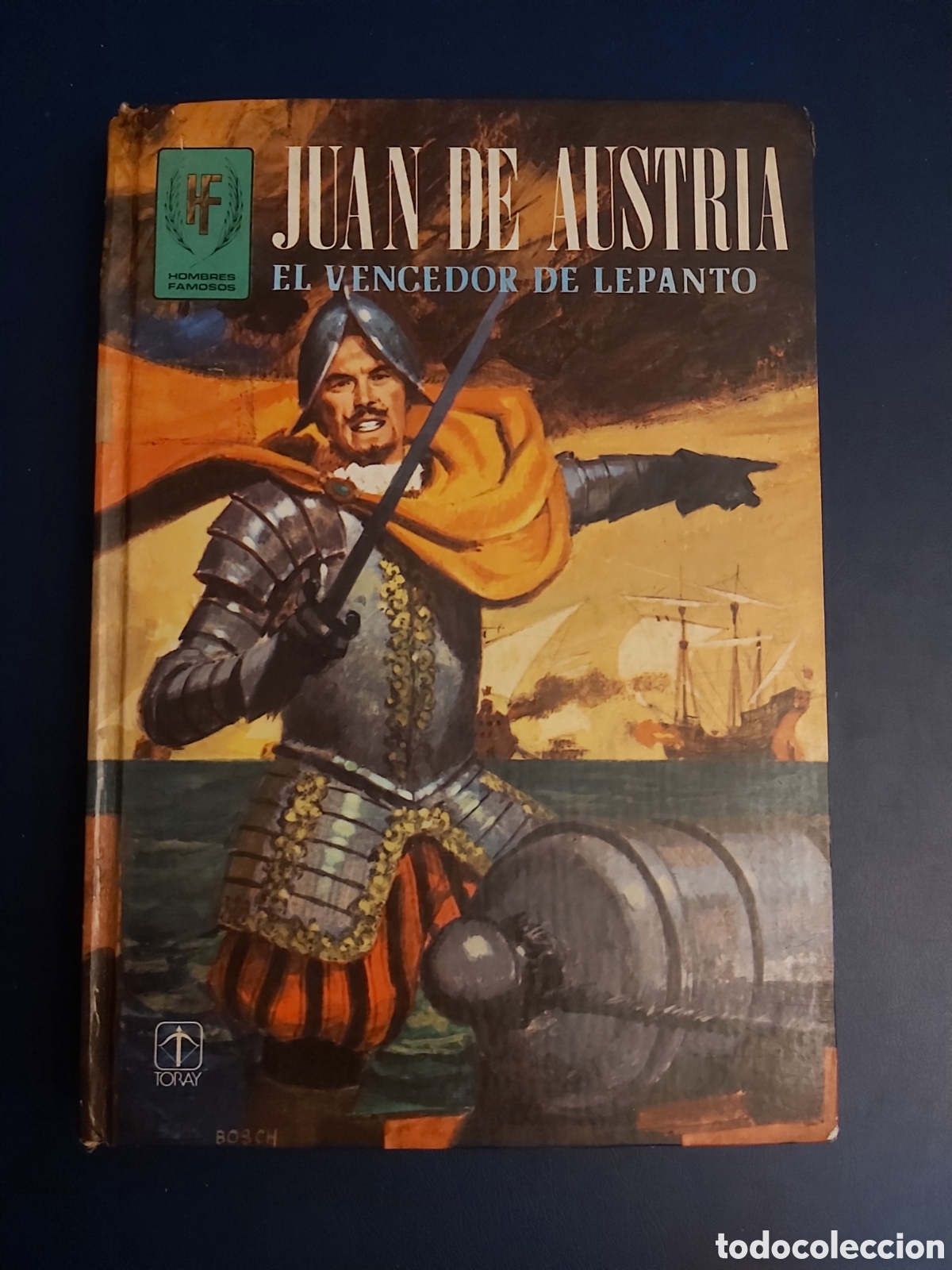 Libros de segunda mano: JUAN DE AUSTRIA $ EDICIONES TORAY $ 3 EDICI&Oacute;N, 1980 - Foto 1
