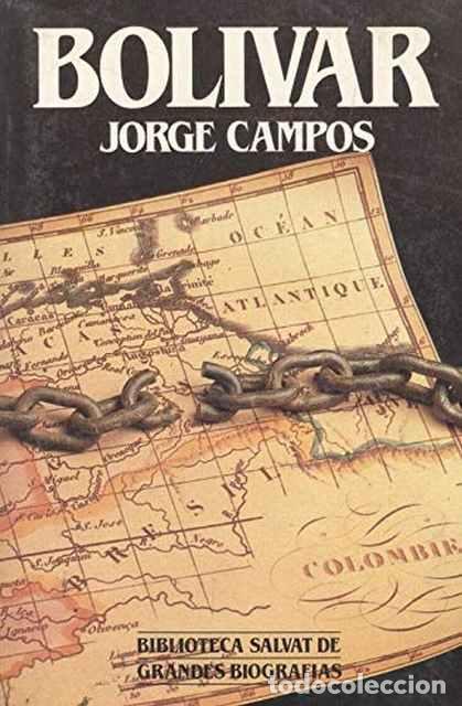 Libros de segunda mano: Bolivar - Jorge Campos - Foto 1