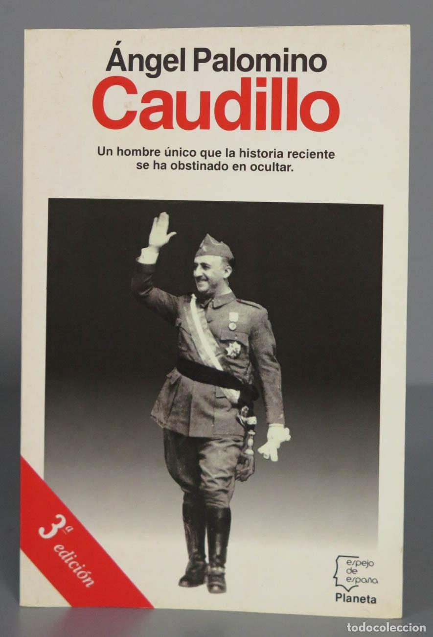 Libros de segunda mano: Caudillo. &Aacute;ngel Palomino - Foto 1