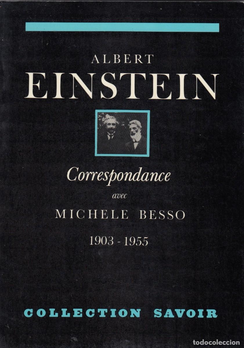 Libros de segunda mano: CORRESPONDANCE AVEC MICHELE BESSO. ALBERT EINSTEIN. ADD.D - Foto 1