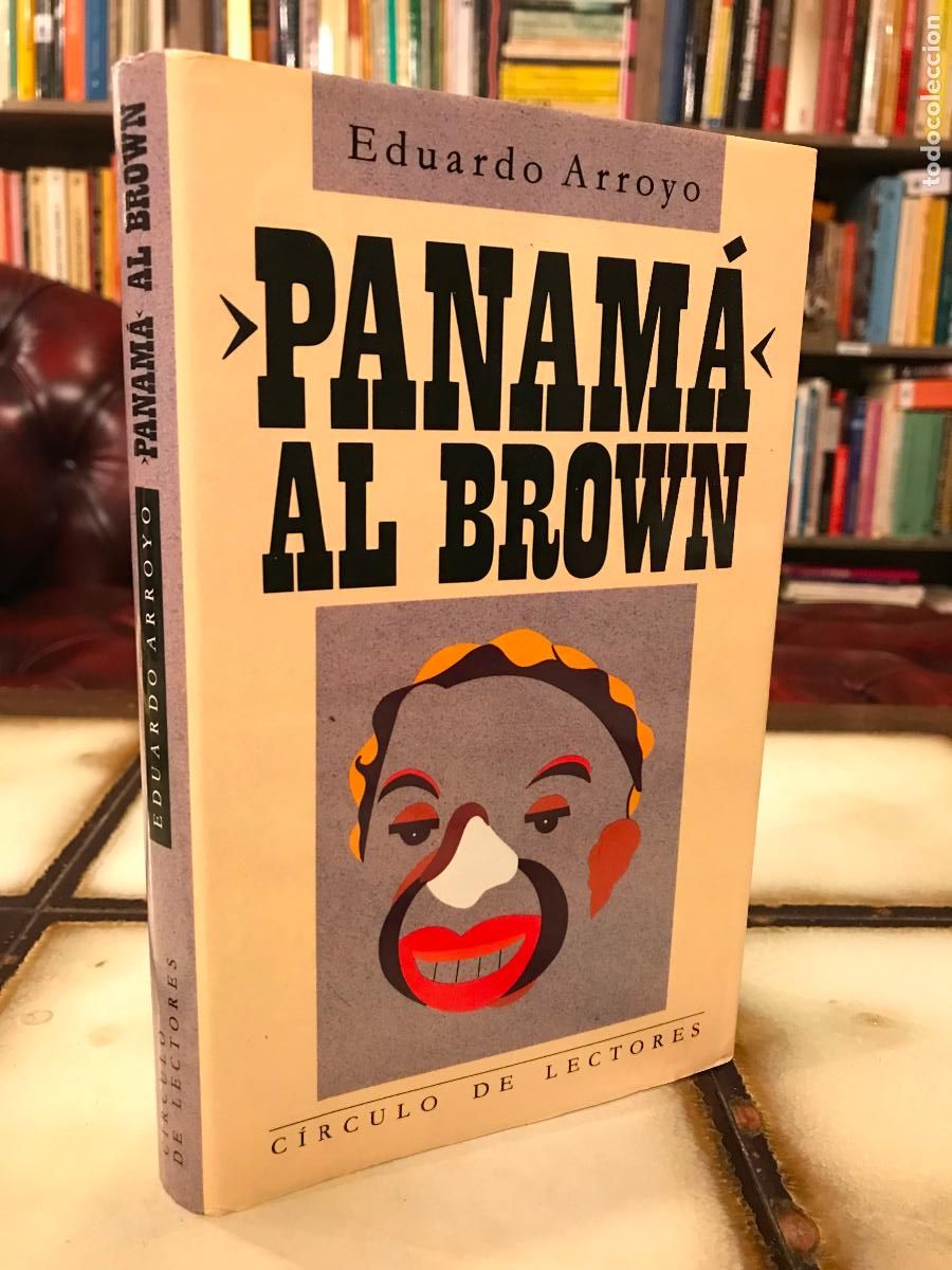 Libros de segunda mano: Panam&aacute; Al Brown. Eduardo Arroyo. - Foto 1