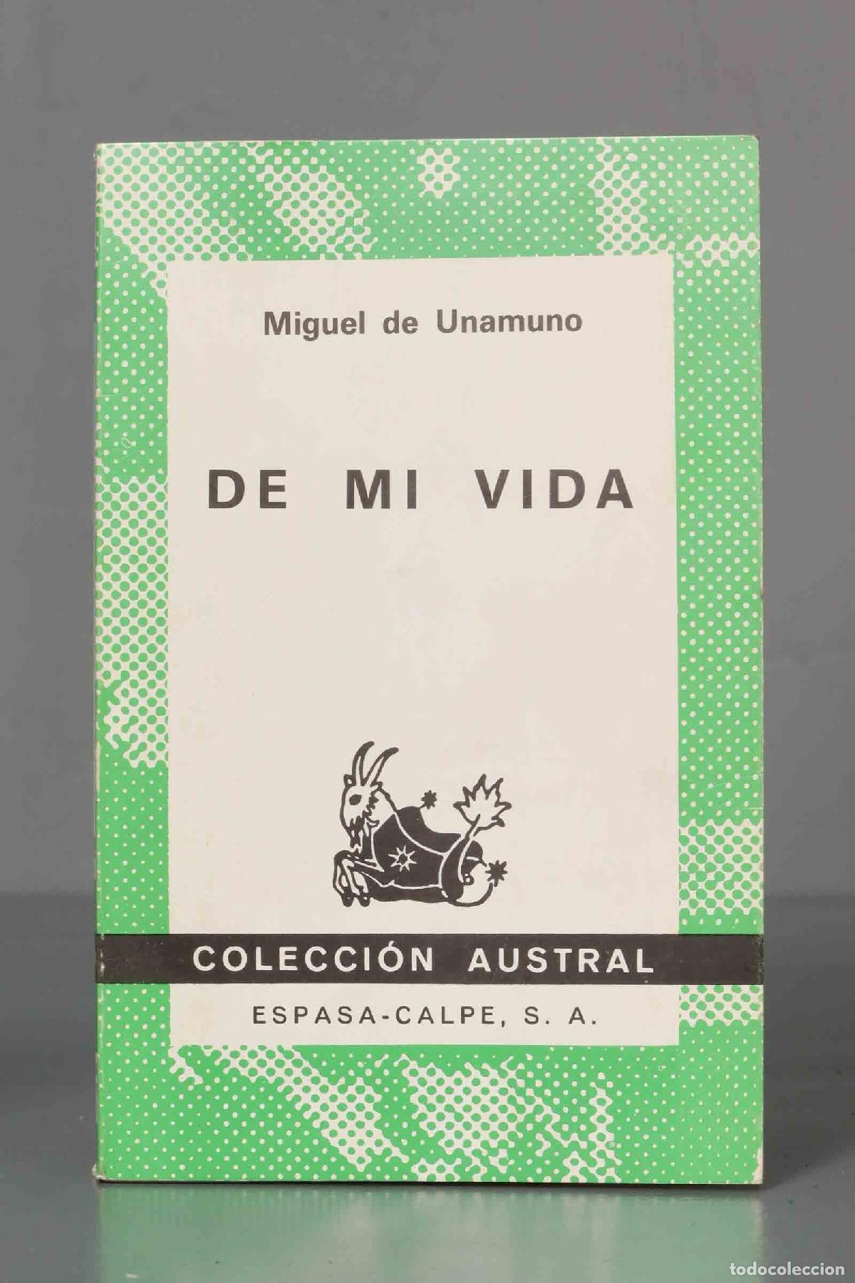 Libros de segunda mano: DE MI VIDA DE UNAMUNO. AUSTRAL - Foto 1