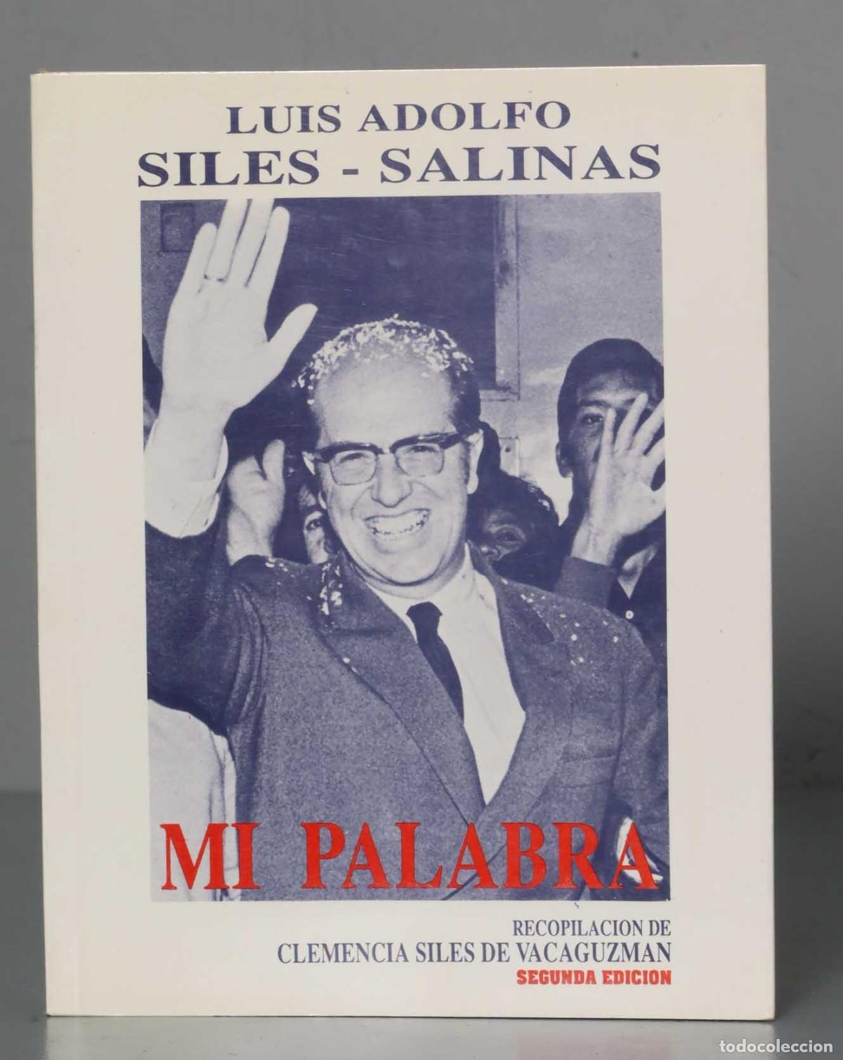 Libros de segunda mano: LUIS ADOLFO SILES-SALINAS. MI PALABRA - Foto 1