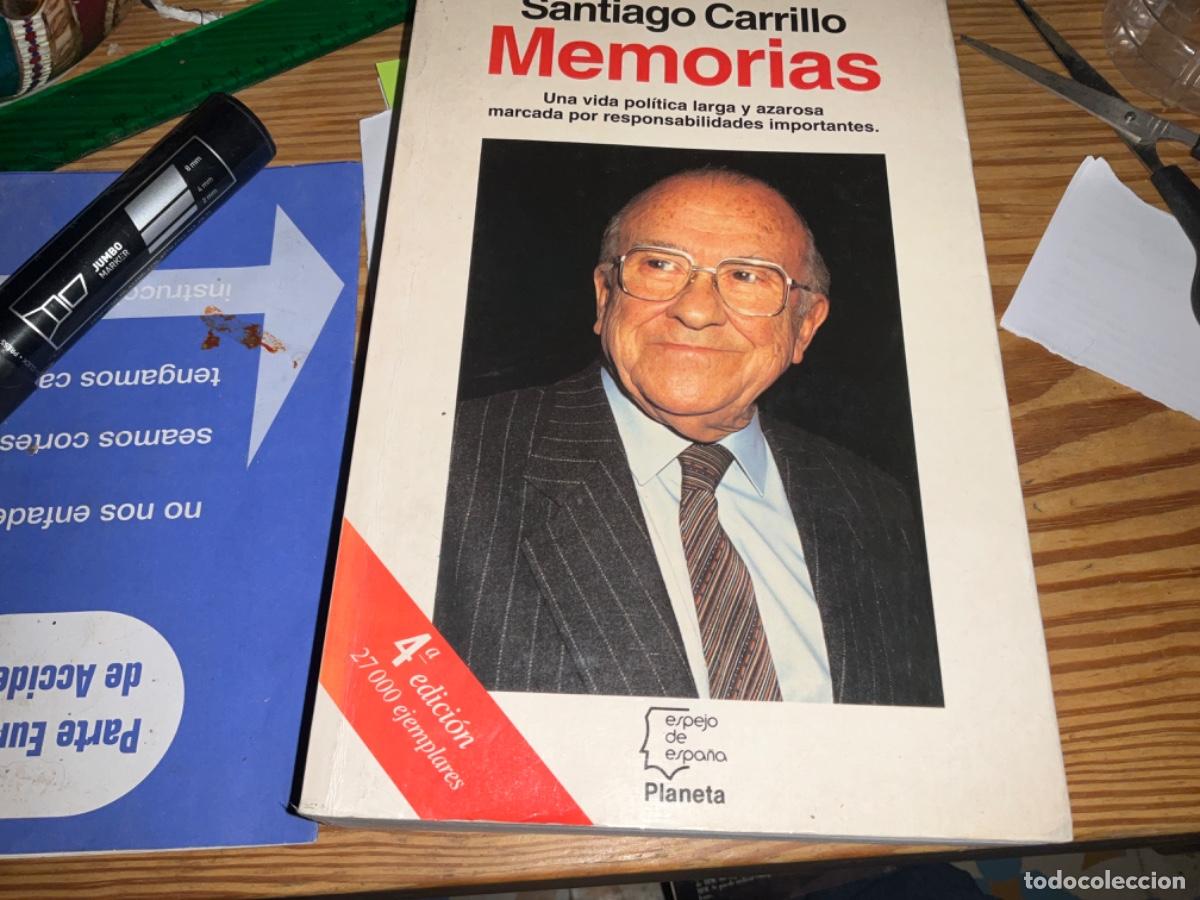 Gebrauchte B&uuml;cher: Santiago Carrillo: Memorias / Una vida pol&iacute;tica larga y azarosa marcada por